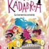 ANNA KADABRA Nº17: LA TORMENTA ARCOIRIS [RUSTICA]