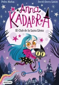 ANNA KADABRA (PACK Nº01 Y 02 CON BOLI BARITA DE REGALO) [RUSTICA]