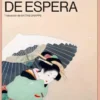 AÑOS DE ESPERA, LOS [RUSTICA]
