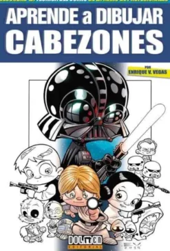 APRENDE A DIBUJAR CABEZONES [RUSTICA]