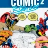 APRENDE A DIBUJAR COMIC CON STAN LEE VOLUMEN 2 [RUSTICA]