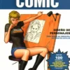 APRENDE A DIBUJAR COMIC VOL.07: DISEÑO DE PERSONAJES (I) [RUSTICA]