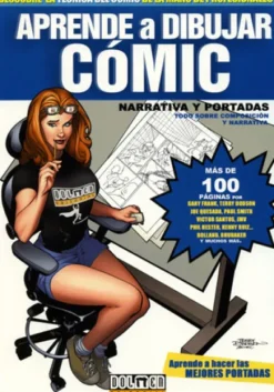 APRENDE A DIBUJAR COMIC VOL.06: NARRATIVA Y PORTADAS [RUSTICA]