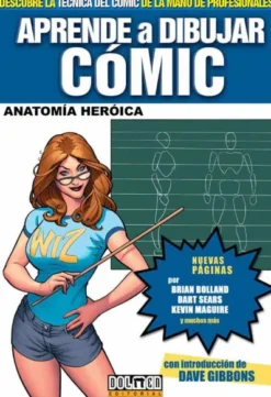 APRENDE A DIBUJAR COMIC VOLUMEN 3 [CARTONE]