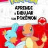 APRENDE A DIBUJAR CON POKEMON [RUSTICA]