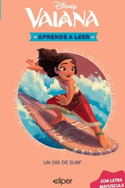 APRENDE A LEER CON LETRA MAYUSCULA (DISNEY) Nº07: VAIANA UN DIA DE SURF [RUSTICA]