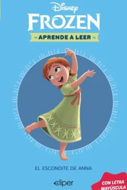 APRENDE A LEER CON LETRA MAYUSCULA (DISNEY) Nº03: EL ESCONDITE DE ANNA [RUSTICA]