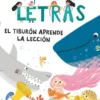 APRENDE A LEER EN EL PAIS DE LAS LETRAS Nº11: EL TIBURON APRENDE LA LECCION [RUSTICA]