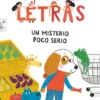 APRENDE A LEER EN EL PAIS DE LAS LETRAS Nº03: UN MISTERIO POCO SERIO [RUSTICA]