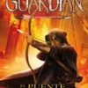 APRENDIZ DE GUARDIAN 02: PUENTE EN LLAMAS [RUSTICA]