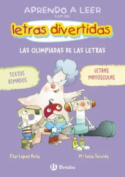 APRENDO A LEER CON LAS LETRAS DIVERTIDAS Nº03: LAS OLIMPIADAS DE LAS LETRAS [RUSTICA]