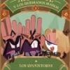 APRIL EYE Y LOS HERMANOS MANOS Nº03: LOS INVENTORES [RUSTICA]