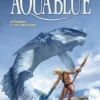 AQUABLUE VOL.4: EL RETORNO A LOS ORIGENES [CARTONE]