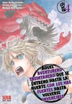 AQUEL AVENTURERO TREINTAÑERO QUE SE ENTRENO HASTA LA MUERTE CON LOS MAS FUERTES Nº04 [RUSTICA]