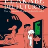 ARABE DEL FUTURO, EL VOL.3 (1985-1987) [RUSTICA]