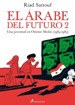 ARABE DEL FUTURO, EL VOL.2 (1984-1985) [RUSTICA]