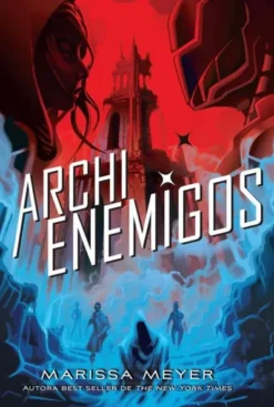 ARCHIENEMIGOS (RENEGADOS VOL.2) [RUSTICA]