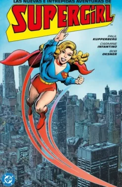 ARCHIVOS DC: LAS NUEVAS E INTREPIDAS AVENTURAS DE SUPERGIRL [RUSTICA]