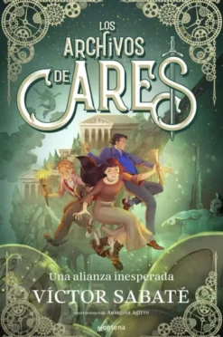 ARCHIVOS DE ARES, LOS Nº02: UNA ALIANZA INESPERADA [CARTONE]