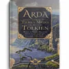ARDA: UN VIAJE ILUSTRADO POR LA TIERRA MEDIA Y LOS REINOS DE TOLKIEN [CARTONE]