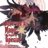 A RETURNER'S MAGIC SHOULD BE SPECIAL Nº07 [RUSTICA]