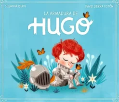 ARMADURA DE HUGO, LA [CARTONE]