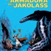 ARMADURA DEL JAKOLASS (VALERIAN VISTO POR LARCENET) [CARTONE]
