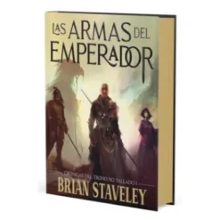 ARMAS DEL EMPERADOR, LAS (CRONICA DEL TRONO NO TALLADO 1) (ED. CANTOS PINTADOS) [CARTONE]