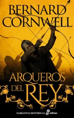 ARQUEROS DEL REY VOL.01 [RUSTICA]