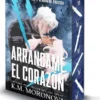 ARRANCAME EL CORAZON (DARK FORCES 1) (ED. CANTOS PINTADOS) [RUSTICA]
