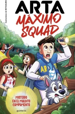 ARTA MAXIMO SQUAD Nº02: MISTERIO EN EL MALDITO CAMPAMENTO [CARTONE]