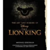 ART AND MAKING OF DISNEY'S LION KING [CARTONE]
