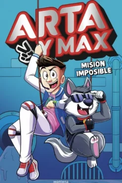 ARTA Y MAX Nº02: MISION IMPOSIBLE [CARTONE]