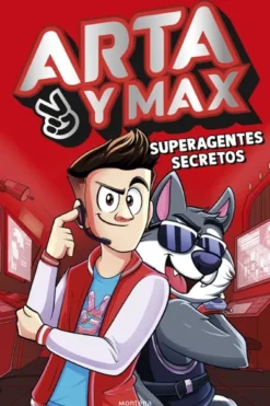 ARTA Y MAX Nº01: SUPERAGENTES SECRETOS [CARTONE]