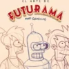 ARTE DE FUTURAMA, EL [CARTONE]
