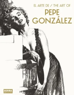 ARTE DE PEPE GONZALEZ, EL [CARTONE]