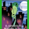 ASESINATO DE LA PROFESORA DE LENGUA, EL [RUSTICA]