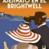 ASESINATO EN EL BRIGHTWELL (MISTERIOS DE AMOR Y AMES 1) (COZY MYSTERY) [RUSTICA]