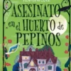 ASESINATO EN EL HUERTO DE PEPINOS (LOS MISTERIOS DE FLAVIA DE LUCE 1) (COZY MYSTERY) [RUSTICA]