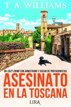 ASESINATO EN LA TOSCANA [RUSTICA]