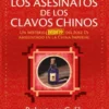ASESINATOS DE LOS CLAVOS CHINOS, LOS (LOS CASOS DE JUEZ DI) [RUSTICA]