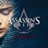 ASSASSIN'S CREED: HERESY [RUSTICA]