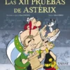 ASTERIX: LAS DOCE PRUEBAS DE ASTERIX (ALBUM DE LA PELICULA) [CARTONE]