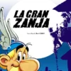 ASTERIX Nº25: LA GRAN ZANJA [CARTONE]