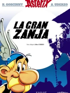 ASTERIX Nº25: LA GRAN ZANJA [CARTONE]