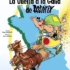 ASTERIX Nº05: LA VUELTA A LA GALIA [CARTONE]
