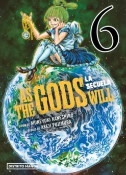 AS THE GODS WILL: LA SECUELA Nº06 [RUSTICA]