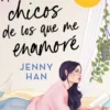 A TODOS LOS CHICOS DE LOS QUE ME ENAMORE [BOLSILLO]