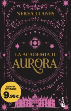 AURORA (LA ACADEMIA II) (EDICION LIMITADA A PRECIO ESPECIAL) [BOLSILLO]