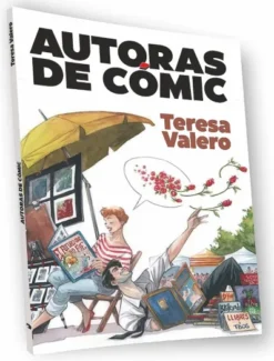 AUTORES DE COMIC VOL.2: TERESA VALERO [RUSTICA]